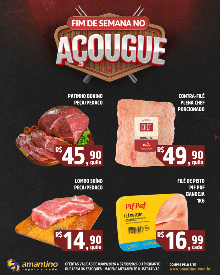 Fim de Semana no Açougue (03/09 a 07/09) – 01