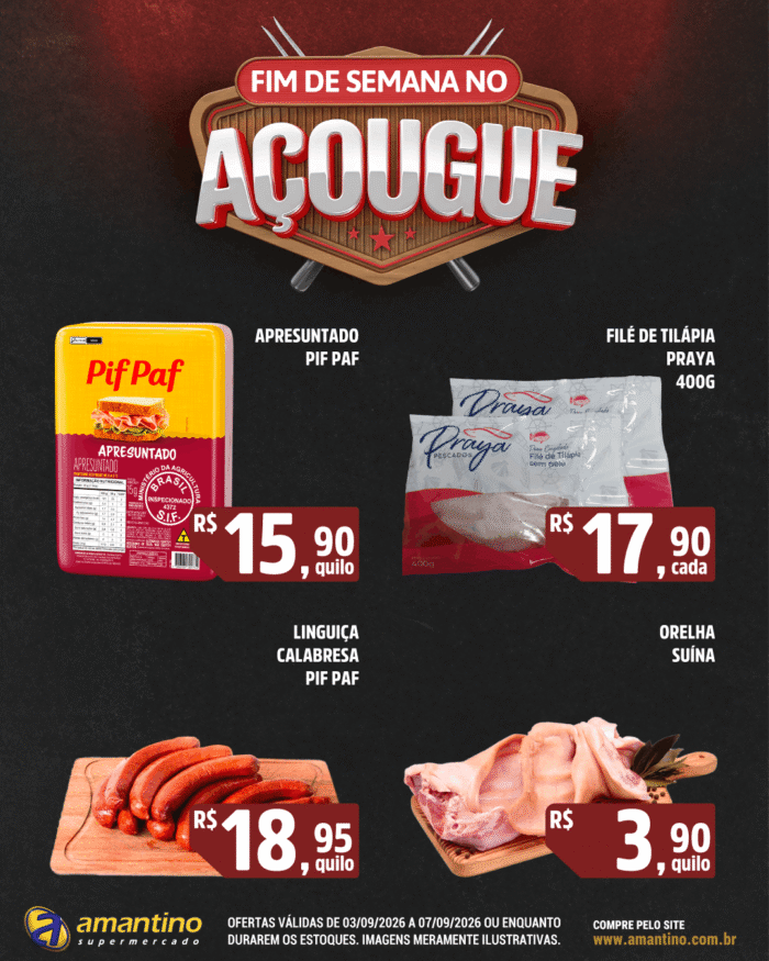 Fim de Semana no Açougue (03/09 a 07/09) – 03
