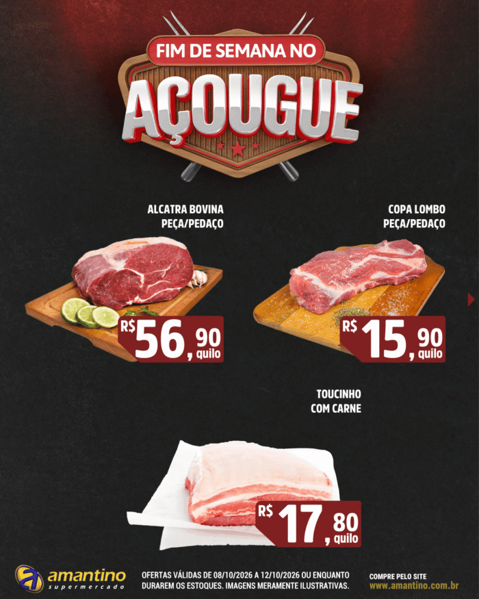 Fim de Semana no Açougue (08/10 a 12/10) – 01